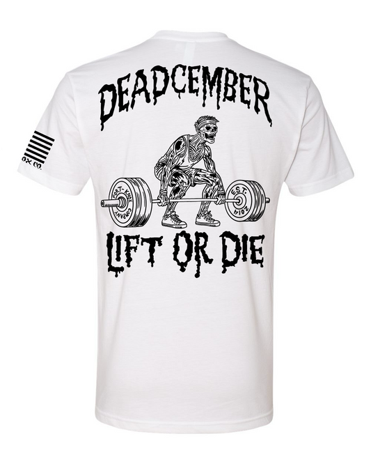 DeadCember Zombie T-Shirt Lift Or Die